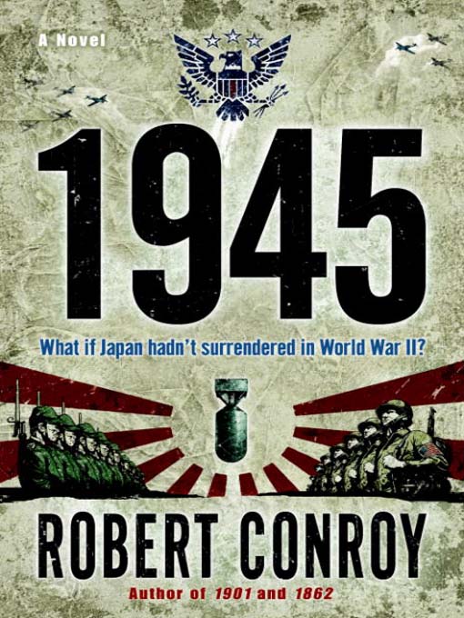 Title details for 1945 by Robert Conroy - Wait list